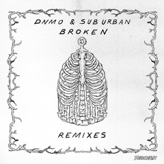 DNMO & Sub Urban - Broken (Stratus Remix)