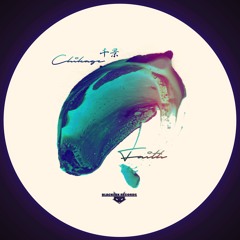 CHIKAGE - Faith EP (clips - Freedownload:link In Description Or Click 'buy')