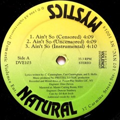 Natural Mystics - Aint So