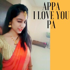 Chowka | Appa i Love You Pa |cover song |Sahana J N |