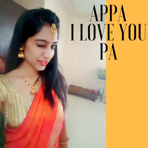 Love you appa song