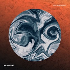 Grecks&Jonas - Neuanfang