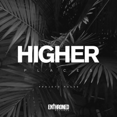 Higher Places - Projeto Pulse (feat Igor Kimura) (Original Mix)