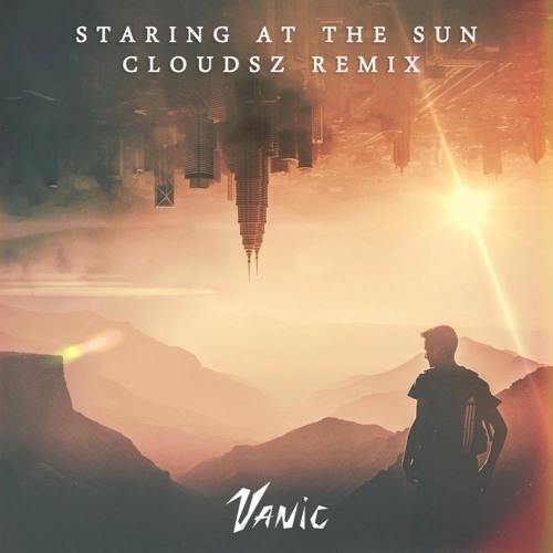 vanic staring at the sun lyrics