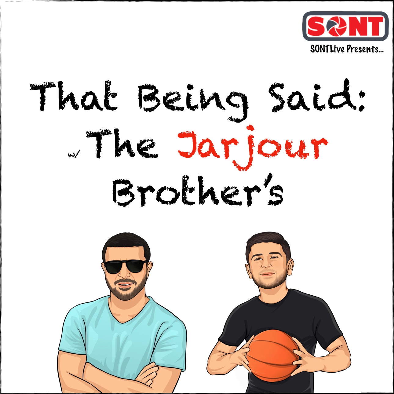 That Being Said w/ Jarjour Brother's - 9.29.17 - Protest Talks & NFL Weekend Preview (Ep. 207) episode artwork