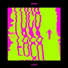 Skrip - Loco