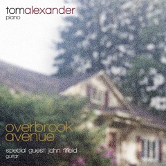 OVERBROOK AVENUE - The Childhood Suite