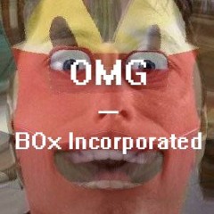 box - omg