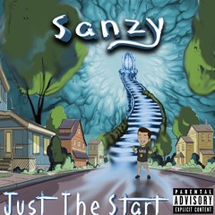 Sanzy - Just The Start