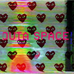 Outa Space ft. Lite G