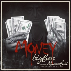 Money ft M.anifest