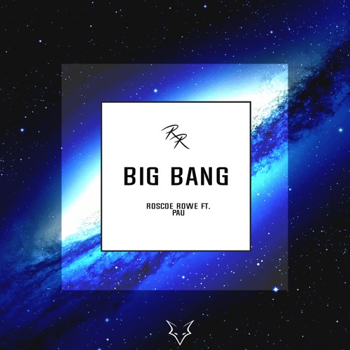Big Bang (ft. PAU)