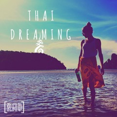 Thai Dreaming