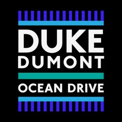 Duke Demont - Ocean Drive (Liva K Remix)[Extended Mix]