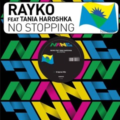 [NANG171] Rayko [feat. Tania Haroshka] - No Stopping (Ron Basejam Remix)