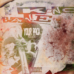 YOUR PACK - KRNC x BANE [PROD. MOKES]