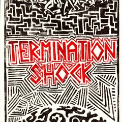 TERMINATION SHOCK 6 - The Last Barrista