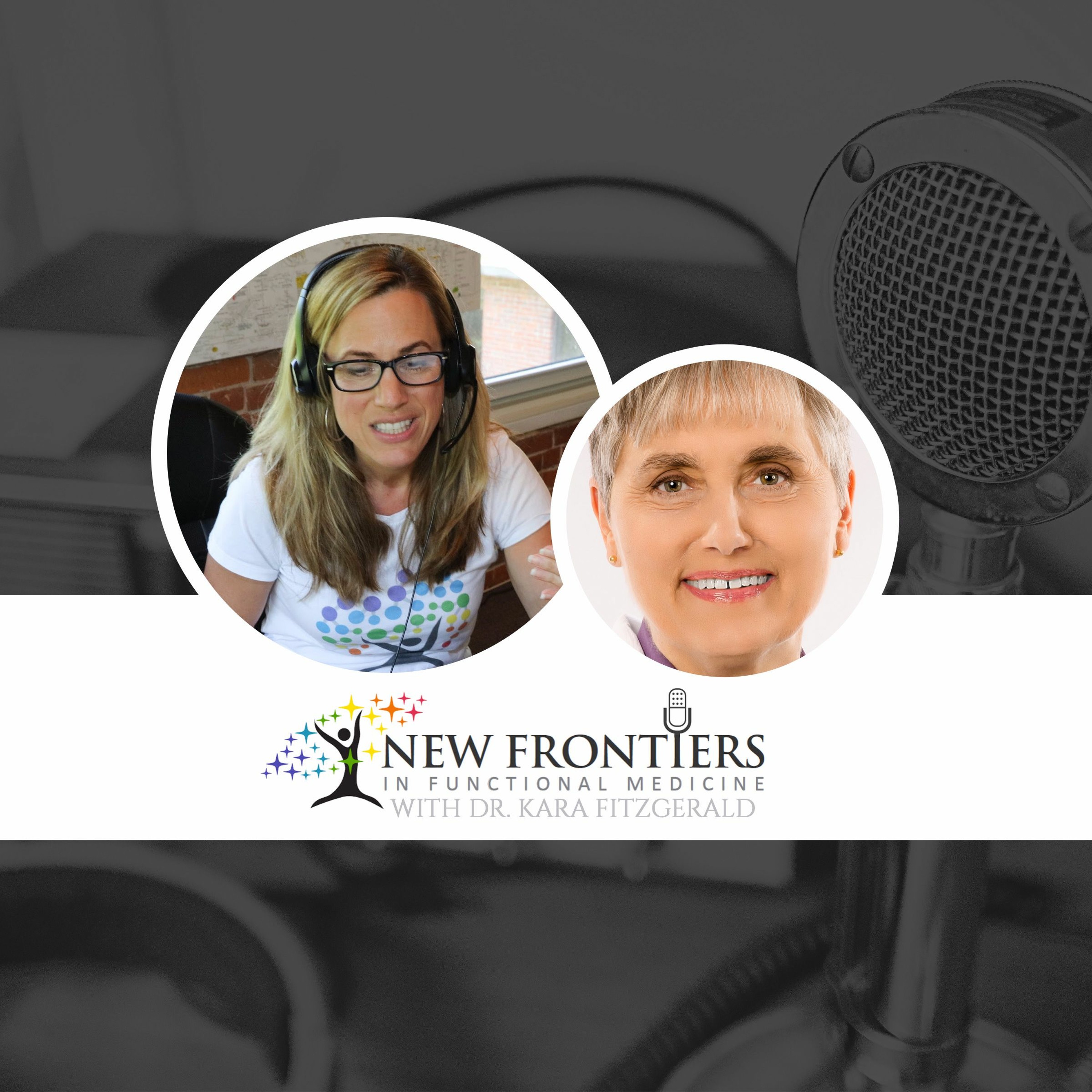 Dr. Kara Fitzgerald | New Frontiers in Functional Medicine, Longevity, Epigenetics