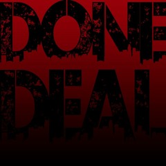 Done Deal ft. Binah