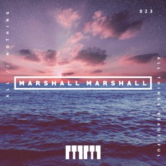 Marshall Marshall - All Things Beautiful