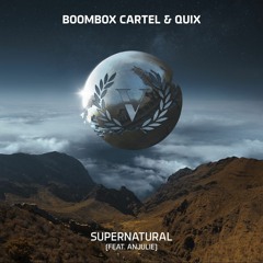 Boombox Cartel & Quix - Supernatural (iovid Remix)