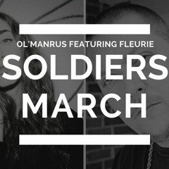 Soldiers March - Ol'manrus - Fleurie