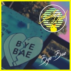 Bye Bae さようなら BAE♥