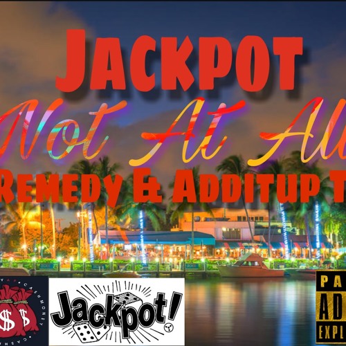 Not At All Feat. AddItUpTone, Remedy  (Prod. By CashMoneyAp).mp3