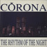 SpikeStar - Rhythm Of The Night (Ft. Corona)