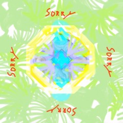 SORRY