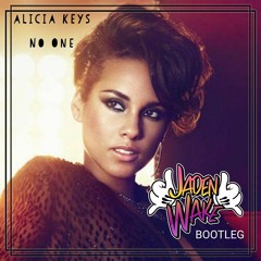 Alicia Keys - No One (Jaden Wake Bootleg)|Click 'Buy' for Free DL