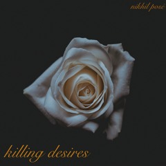 Killing Desires