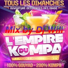 DJ WILL - L'EMPIRE DU KOMPA MIX vol.1