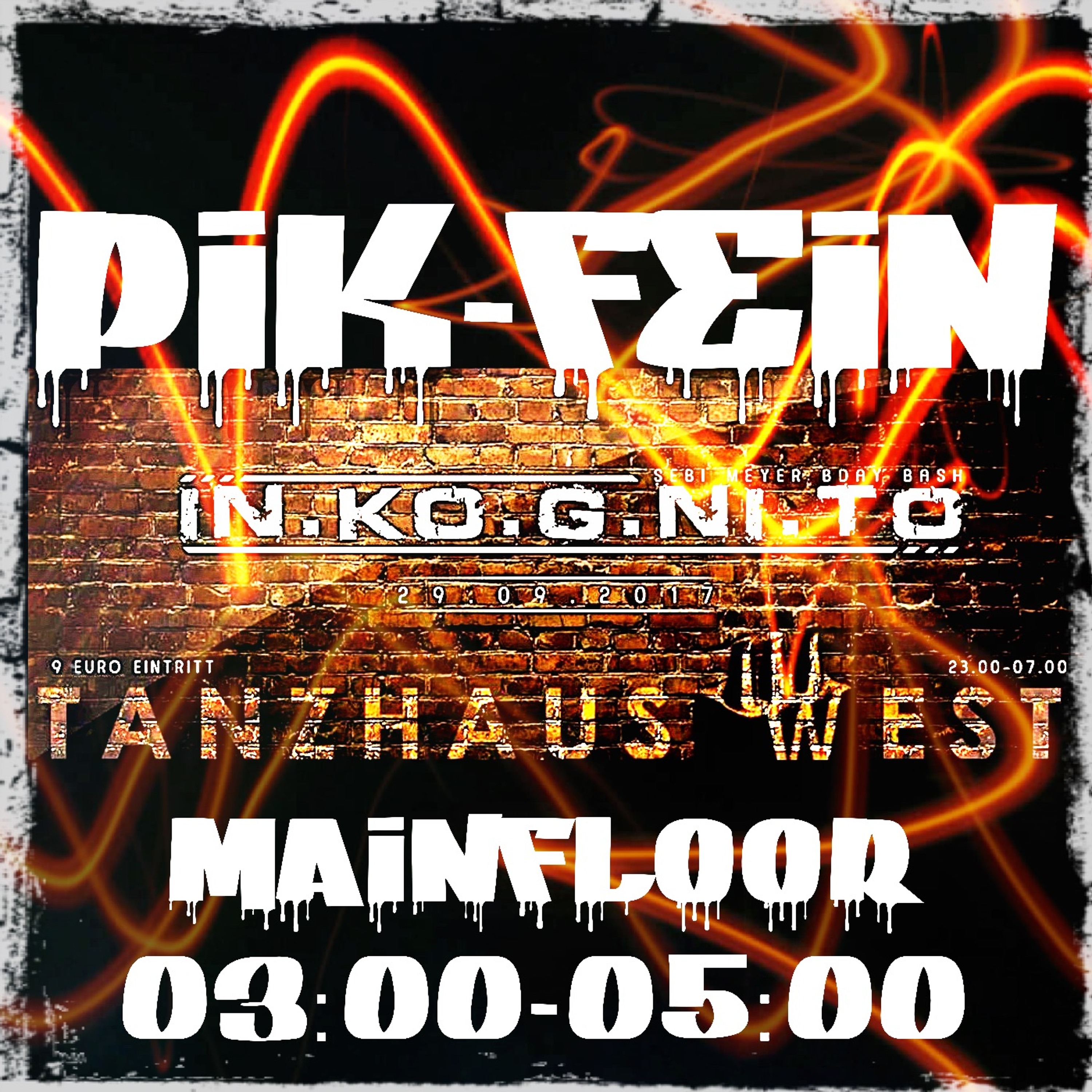 PIK-FEIN @ IN.KO.G.NI.TO | TANZHAUS WEST - FRANKFURT | 29.09.2017 episode artwork