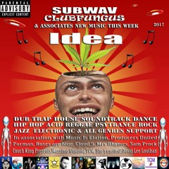 Subwav/Clubfungus-&-Associates-Idea