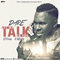 Let Me Talk To You ft D'vyne