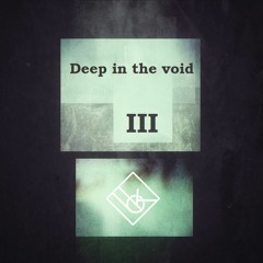 Deep In The Void - III (podcast series)