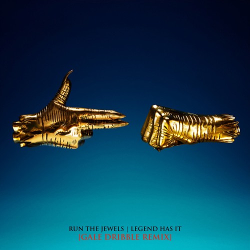 Run The Jewels - Legend Has It (RVSTY Remix)
