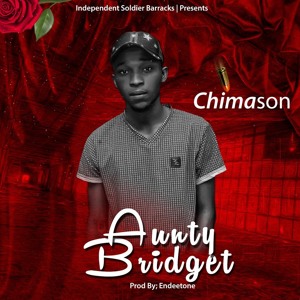 Aunty Bridget (Prod. By Endeetone)