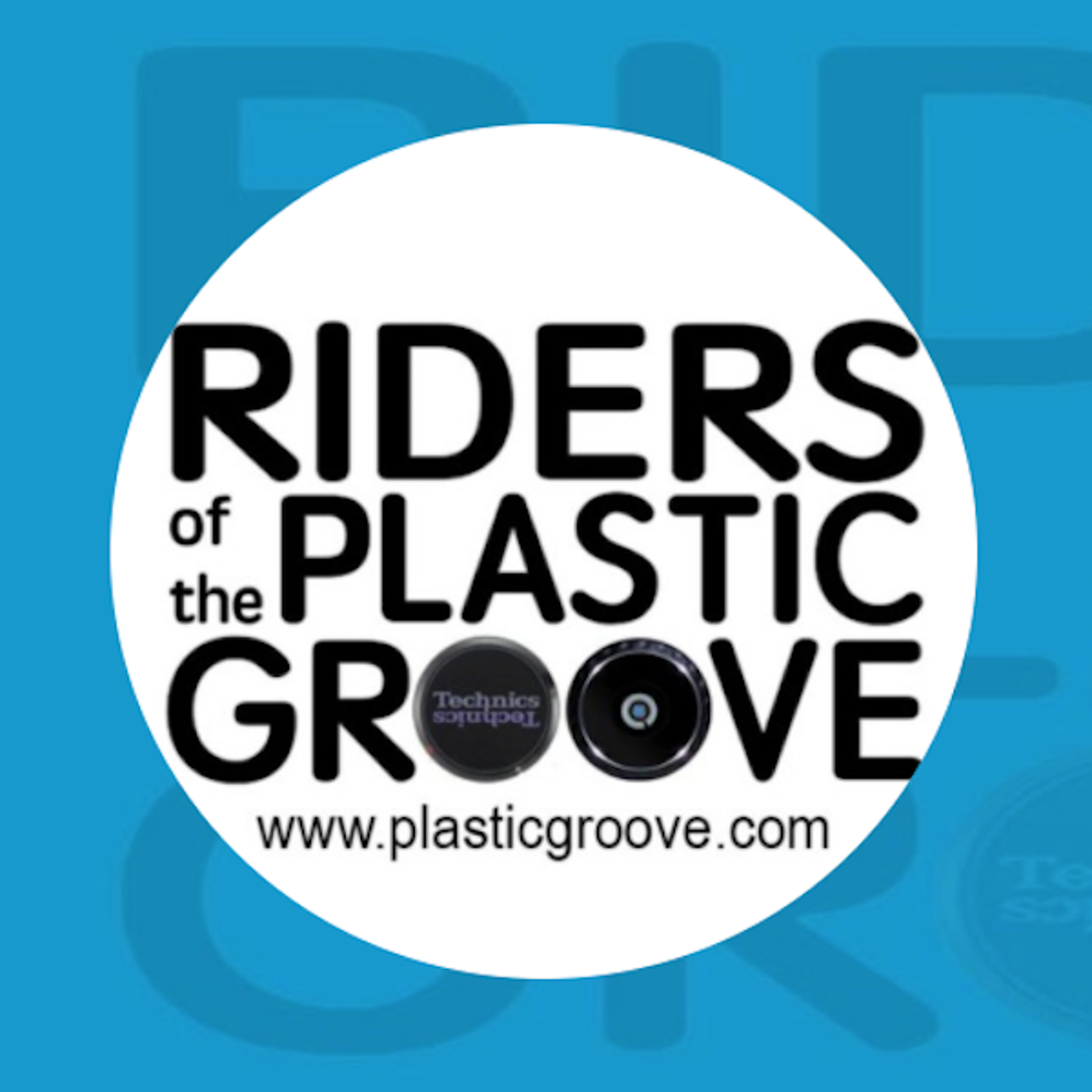 Riders of the Plastic Groove