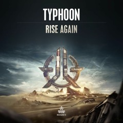 Typhoon - Rise Again (ROUGH072)