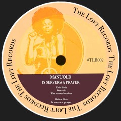 PREMIERE: Manuold - The Street Brother [The Loft Records]