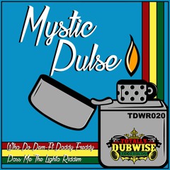 Mystic Pulse│Pass Me The Lighta Riddim