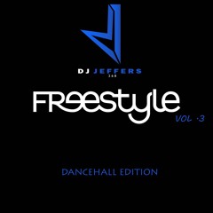 DANCEHALL FREESTYLE VOL.3 (RAW)