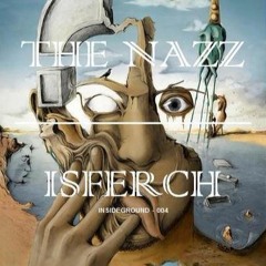 The Nazz Insiground - Isferch - (rework - Master)