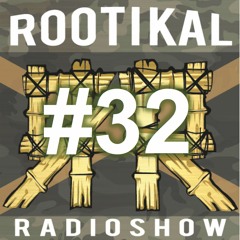 Rootikal Radioshow #32 - 10th October 2017