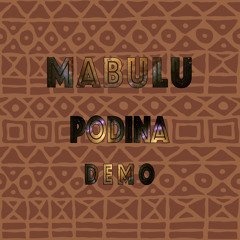 Demo Mabulu Podina