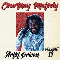 Artist Driven Vol. 19 - Courtney Melody