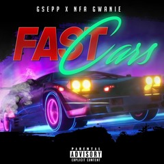 Fast Cars ft. Gsepp