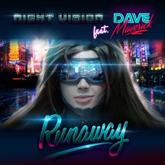 Runaway (Feat. Dave Maverick)